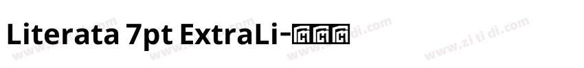 Literata 7pt ExtraLi字体转换